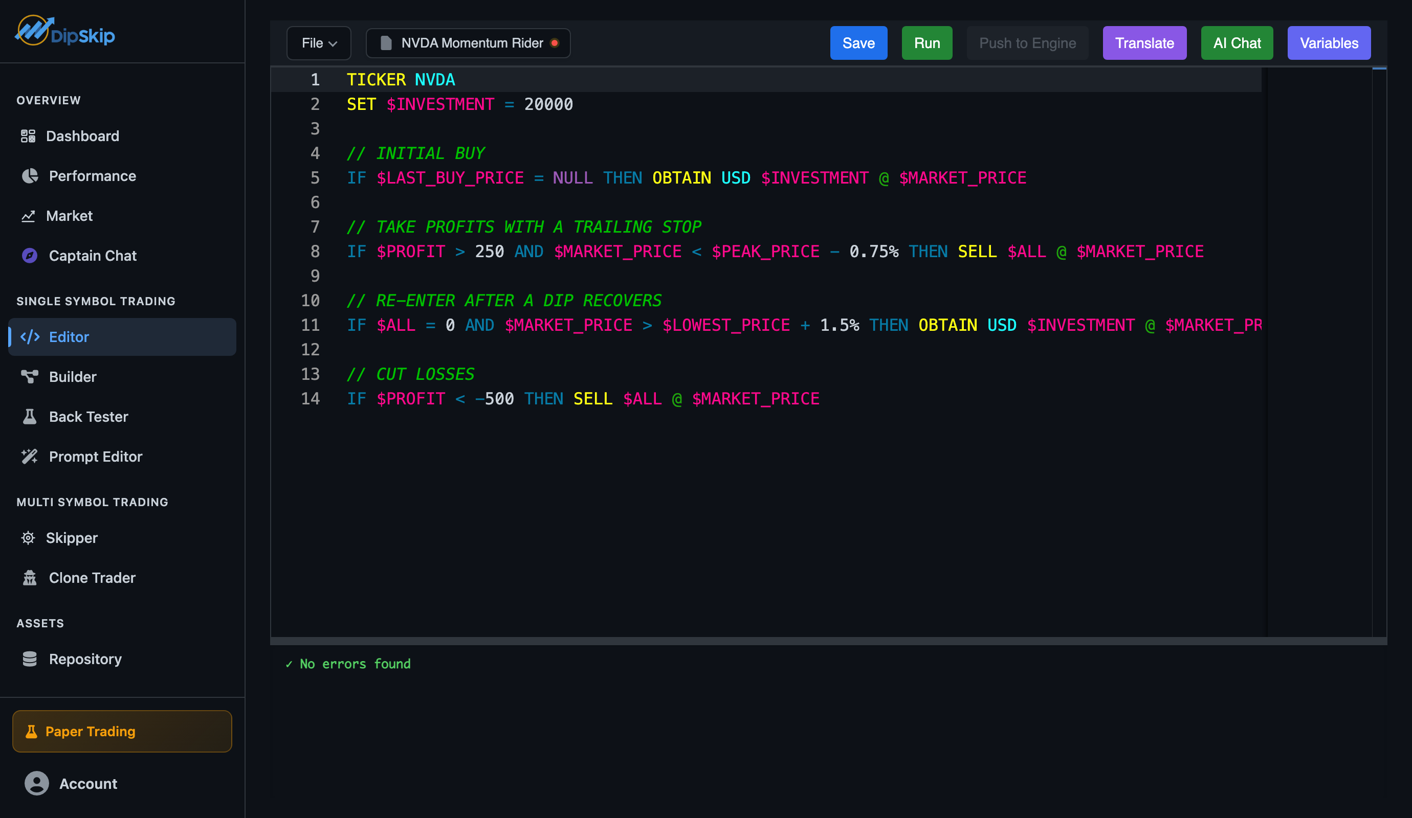 The DipScript editor with a running strategy open, the lint panel clear, and the Push to Engine button enabled in the toolbar